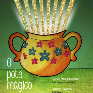 O pote mágico